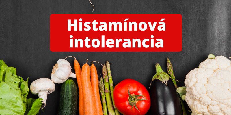 Histamínová intolerancia + strava, diéta